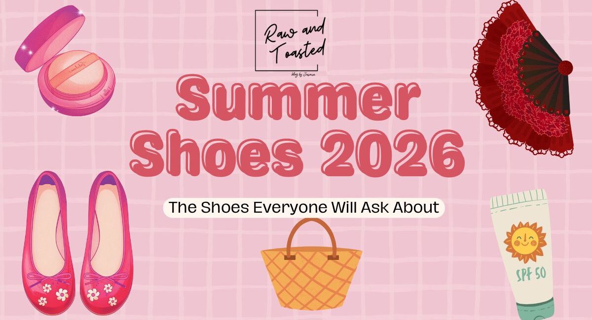 summer-shoes-2026-raw-and-toasted-by-Jasmin